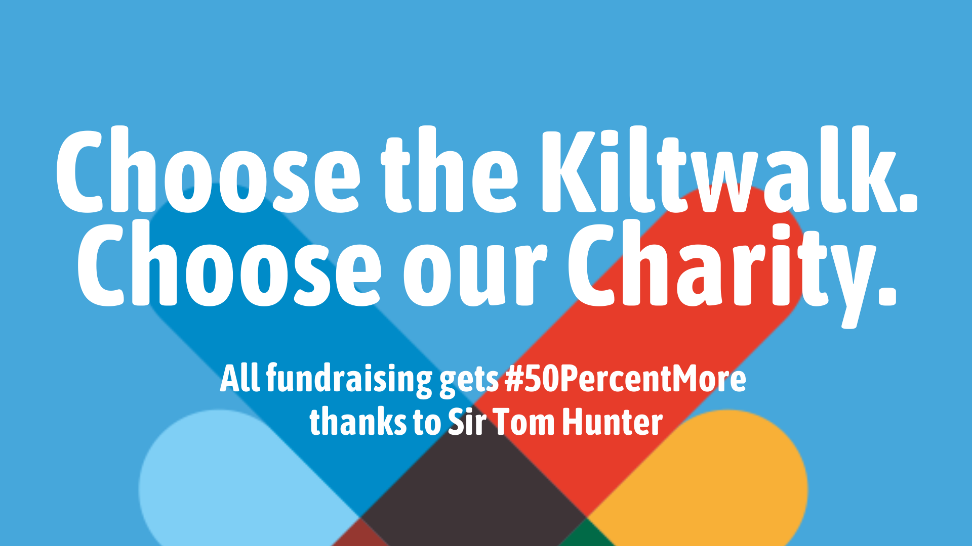 Miles for MYPAS – Kiltwalk 2022. FREE places available